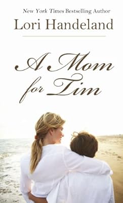 A Mom for Tim
