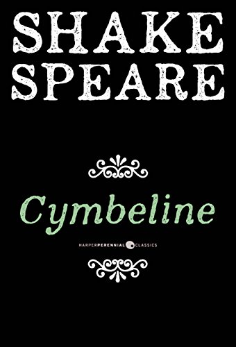 Cymbeline: A Comedy by William Shakespeare