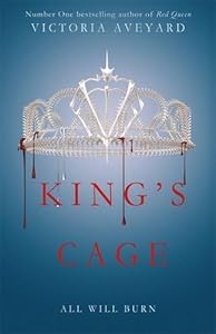 Red Queen 3. King's Cage by Victoria Aveyard