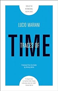 Traces of Time by Lucio Mariani                       ,