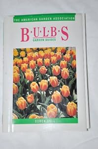 Bulbs (Garden Guides)