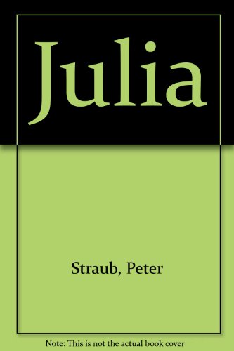Julia by Peter Straub