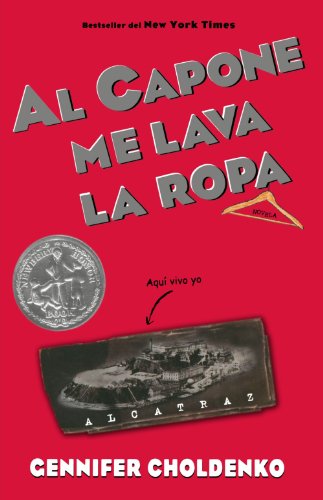 Al Capone me lava la ropa by Gennifer Choldenko