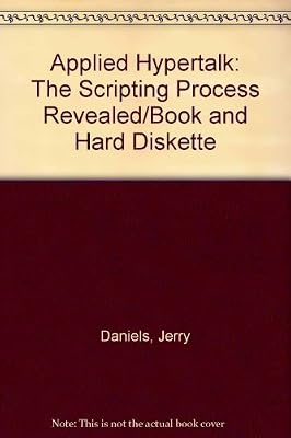 Applied Hypertalk: The Scripting Process Revealed/Book and Hard Diskette