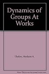 Dynamics of Groups At Works