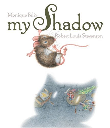 My Shadow by Robert Louis Stevenson