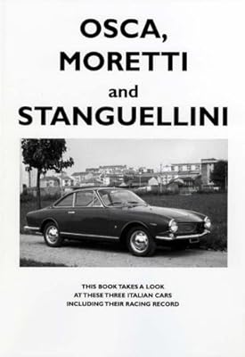 OSCA, Moretti and Stanguellini