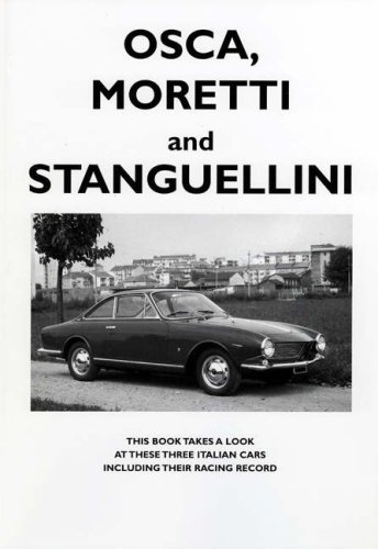 OSCA, Moretti and Stanguellini by Colin Pitt