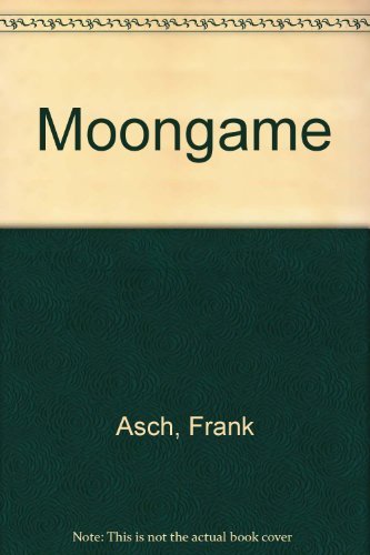 Moongame by Frank Asch