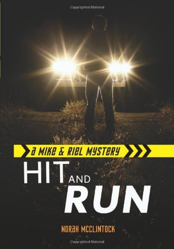 Hit and Run by Norah McClintock