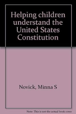 Helping children understand the United States Constitution