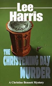 The Christening Day Murder (Christine Bennett Mysteries)