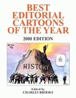 Best Editorial Cartoons of the Year: 2000 Edition