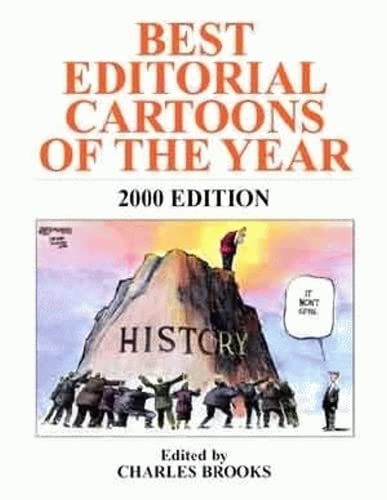 Best Editorial Cartoons of the Year: 2000 Edition by Charles Brooks