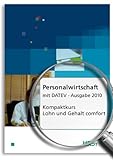 Personalwirtschaft mit DATEV Kompaktkurs Lohn und Gehalt comfort Ausgabe 2010 - Helmut Lübeck Monika Lübeck