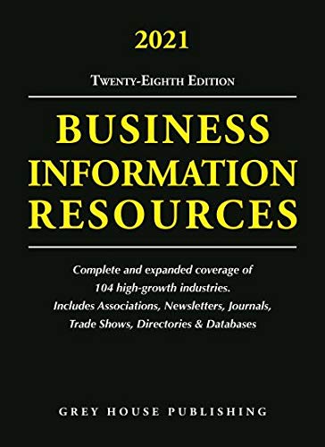 Business Information Resources 2021 (Directory of Business Information Resources) by Grey House Publishing