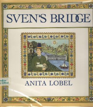 Sven's Bridge by Anita Lobel