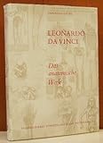 Leonardo da Vinci. Das anatomische Werk. Mit kritischem Katalog und 175 Abbildungen - Sigrid Esche-Braunfels