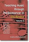 Teaching Music Through Performance in Orchestra