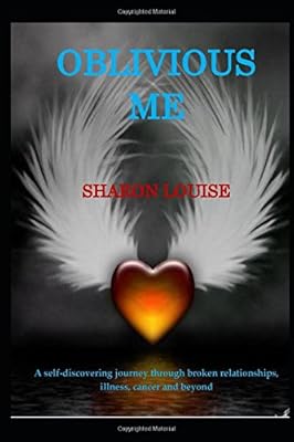 Oblivious Me: A journey to self-love and acceptance