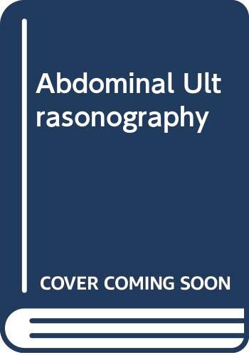 Abdominal Ultrasonography by Barry B. Goldberg