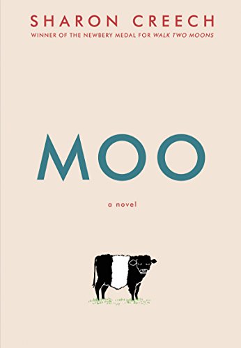 Moo: A Novel by Sharon Creech