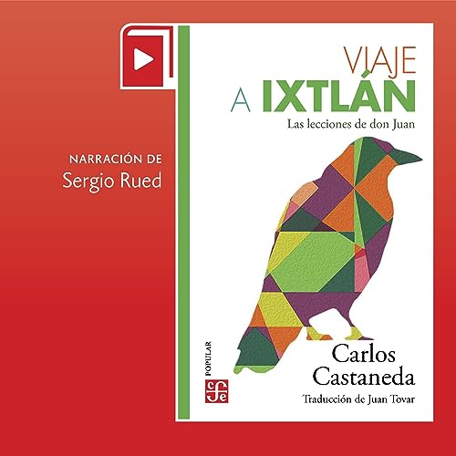Viaje a Ixtlán by Carlos Castaneda