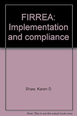 FIRREA: Implementation and compliance