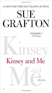 Kinsey and Me: Stories