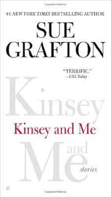 Kinsey and Me: Stories