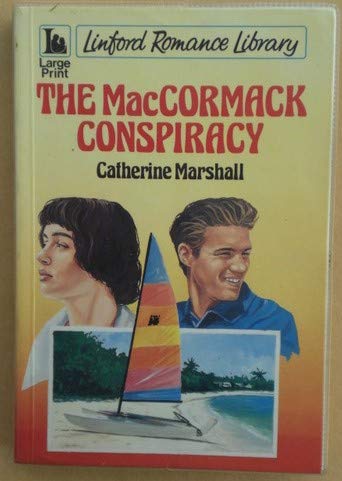 The MacCormak Conspiracy (LIN) by Catherine Marshall