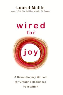 Wired for Joy