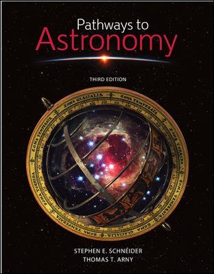 Pathways to Astronomy by Stephen Schneider
