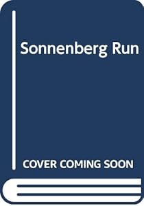 THE SONNEBERG RUN by George Robert Elford