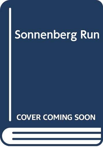 THE SONNEBERG RUN by George Robert Elford
