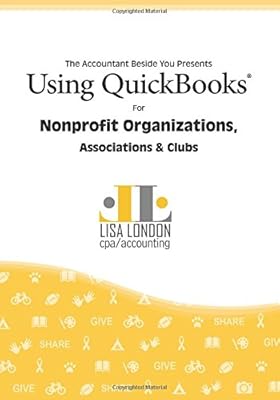 Using QuickBooks for Nonprofit Organizations, Associations and Clubs