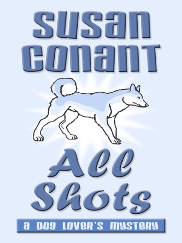 All Shots by Susan Conant