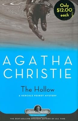 The Hollow: A Hercule Poirot Mystery (Hercule Poirot Mysteries)