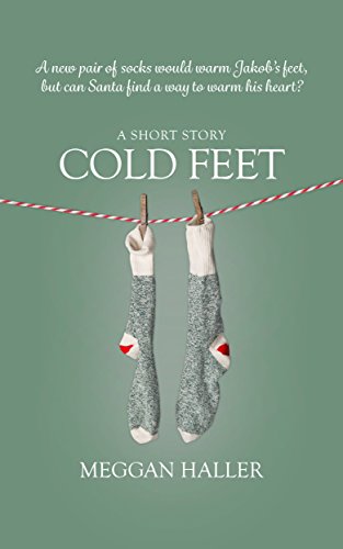 Cold Feet: A Short Story for Christmas (Hand-Me-Downs Book 2)