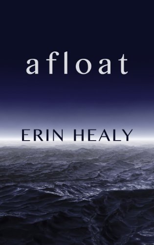 Afloat by Erin Healy