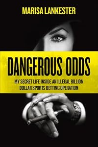 Dangerous Odds