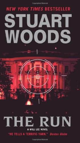 The Run (Will Lee Novels) by Stuart Woods