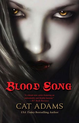 Blood Song by Cat Adams
