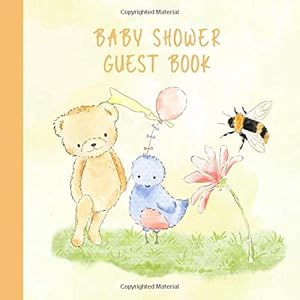 Baby Shower Guest Book: Keepsake With Bonus Gift List To Record Messages For Parents and Baby by bug soup