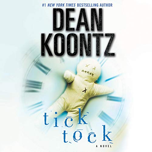 Ticktock: A Novel by Dean Koontz
