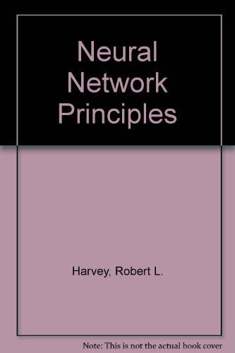 Neural Network Principles by Robert L. Harvey