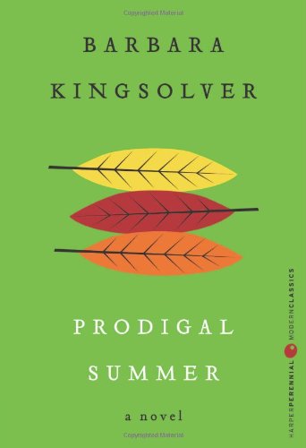 Prodigal Summer: Deluxe Modern Classic by Barbara Kingsolver