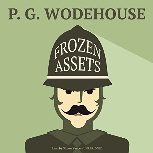 Frozen Assets by P. G. Wodehouse