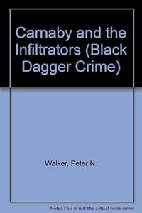 Carnaby and the Infiltrators