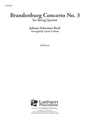 Brandenburg Concerto No. 3 for String Quartet: Conductor Score (Latham Music)